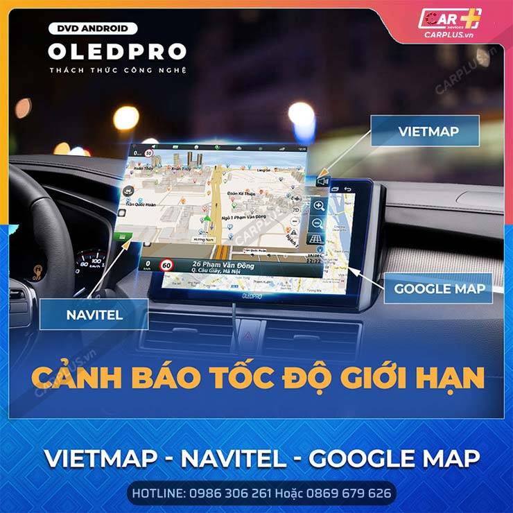 Dẫn đường 3 bản đồ, cảnh báo tốc độ trên màn hình Android OledPro Premium 12.3 Inch