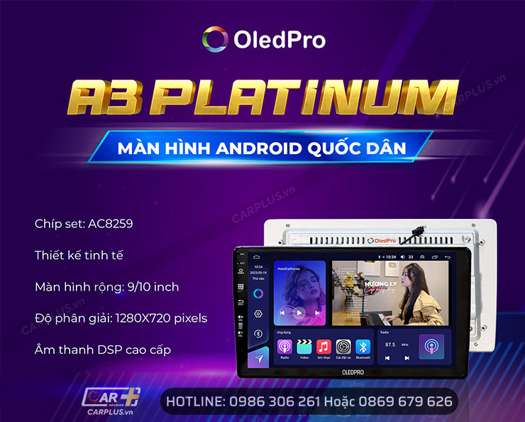 Màn hình Android OledPro A3 Platinum cấu hình mạnh mẽ